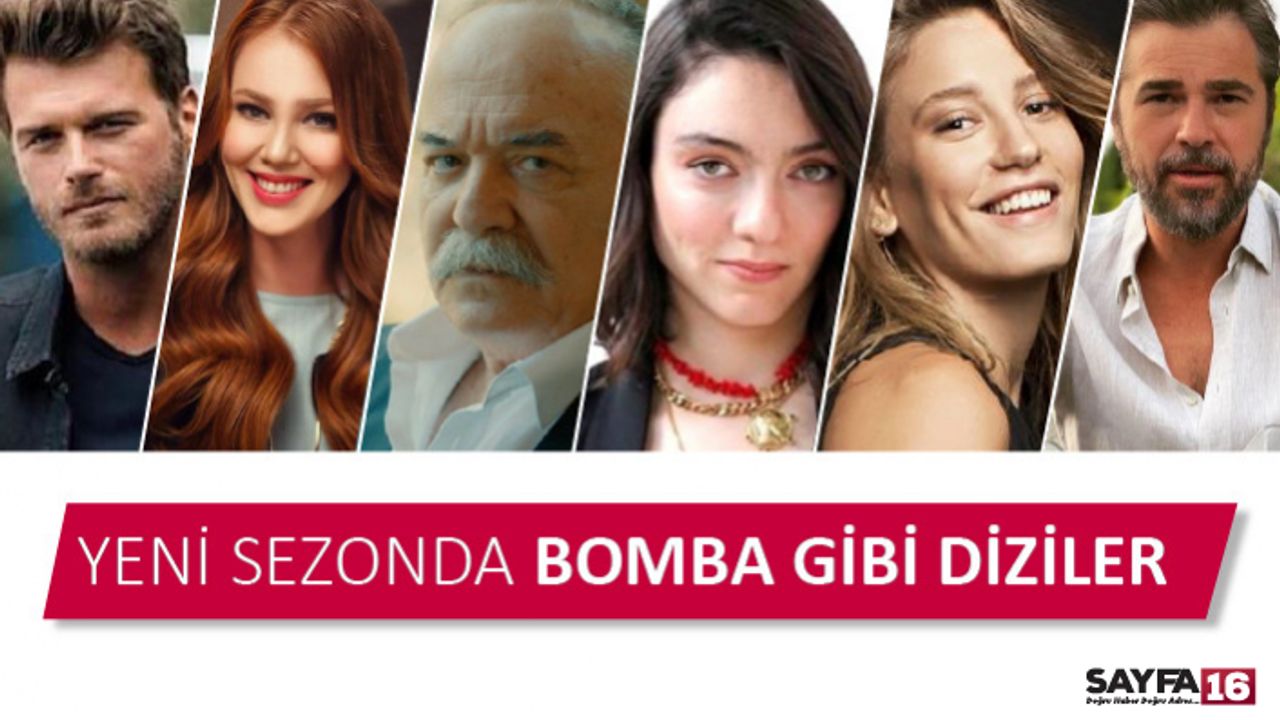 Yeni sezonda bomba gibi diziler geliyor!!