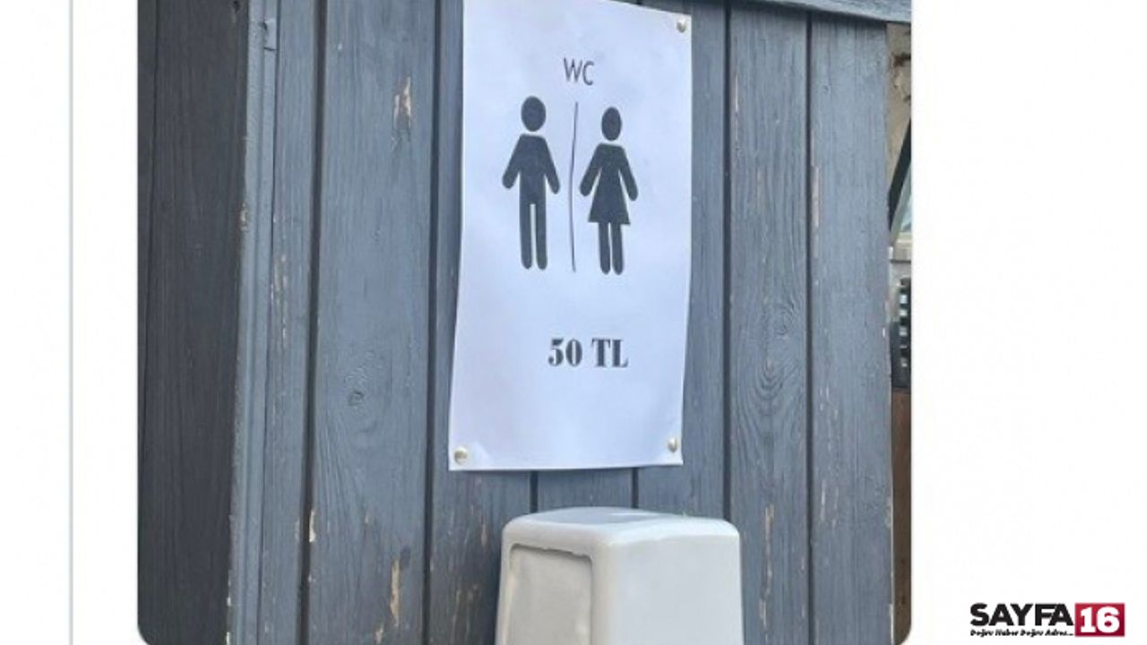 Çeşme’de 50 TL’lik tuvalet ücreti