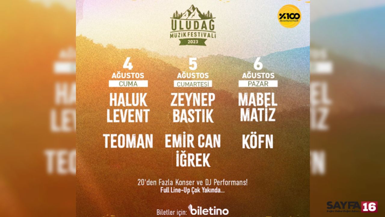 Uludağ Müzik Festivali'ne az kaldı!! İşte sahne alacak o isimler...