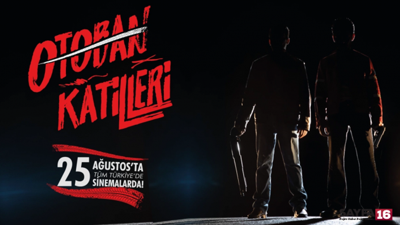 Sakaryalı seri katillerin hikayesi film oldu! Otoban katilleri beğeni topladı...
