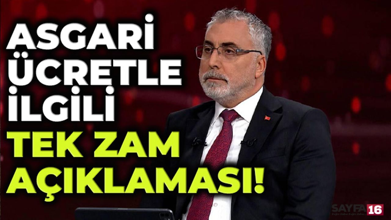 Asgari Ücretle İlgili Bakan Işıkhan'dan Önemli Açıklama: Tek Sefer Olacak