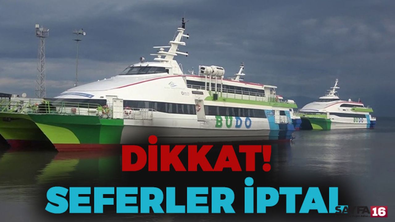 BUDO'nun Bazı Seferleri İptal Edildi