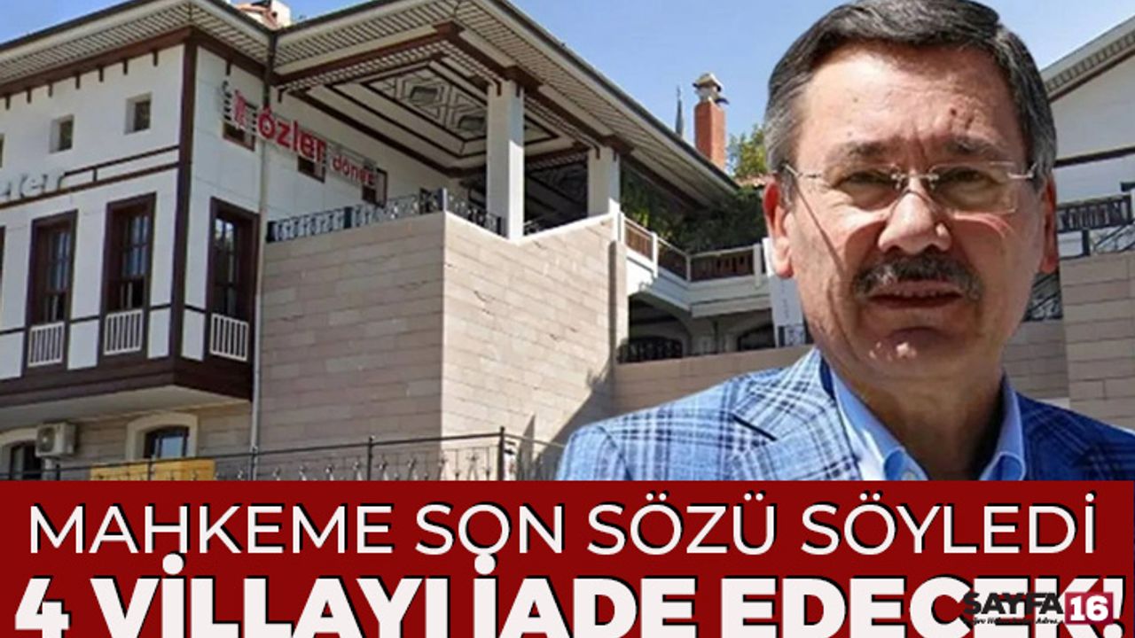 Mahkeme Melih Gökçek'in Usulsüz Aldığı Villaların İadesine Karar Verdi!