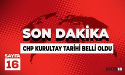 Son Dakika! CHP Kurultay Tarihi Belli Oldu