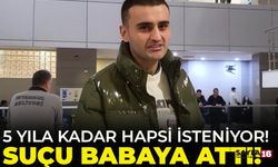 5 Yıl Hapsi İstenen CZN Burak Suçu Babasına Attı