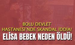 Bolu Devlet Hastanesi'nde Ölen Bebekle İlgili Skandal İddia!