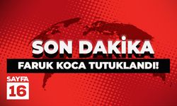 Son Dakika! Faruk Koca Tutuklandı