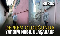 Bursa'da Otomobillerin Geçemediği Sokaklar Beklenen Deprem İçin Endişe Yaratıyor!