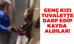 Genç Kızı Tuvalette Darp Edip O Anları Kaydettiler