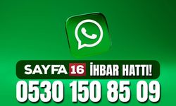 Sayfa16 Whatsapp İhbar Hattı: 0530 150 85 09