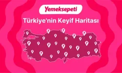 Yemeksepeti, Türkiye’nin Keyif Haritası’nı açıkladı