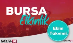 Ekim Ayı'nda Bursa'da Hangi Etkinlikler Olacak?