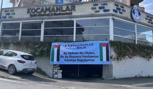 Kocamanlar Balık, 1 aylık hasılatını Gazze’ye bağışlayacak