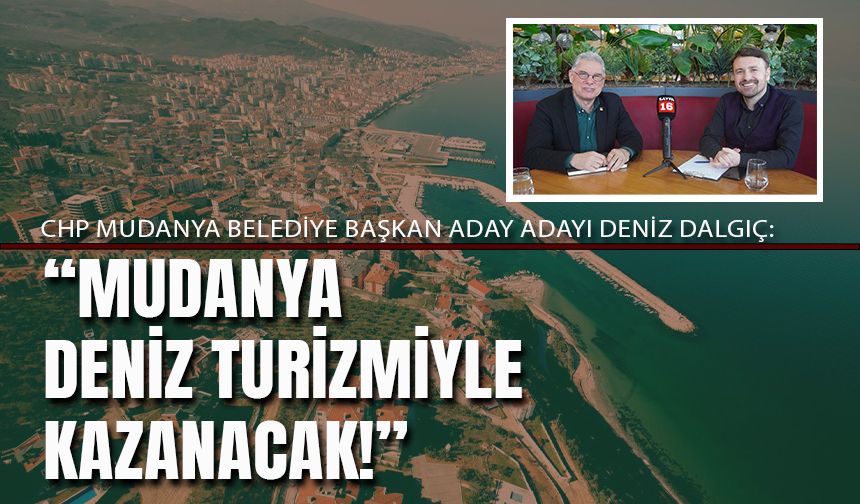 Mudanya'yı Deniz Turizmiyle Kalkındırmaya Aday: Deniz Dalgıç