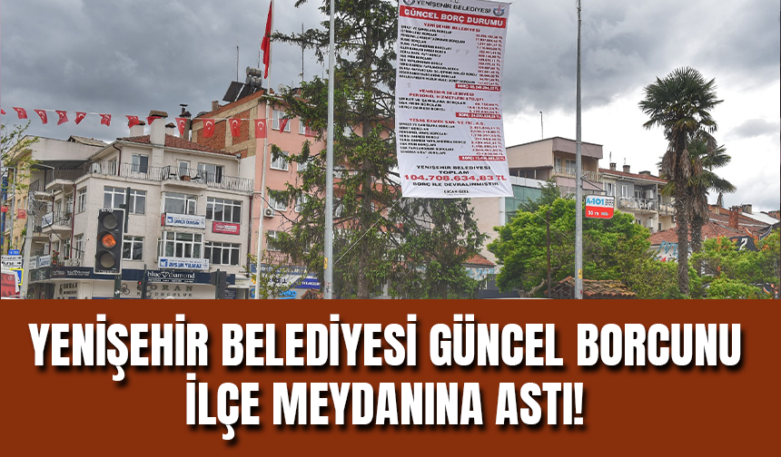 Başkan Ercan Özel Yenişehir Belediyesi'nin Borcunu Açıkladı: 104 Milyon