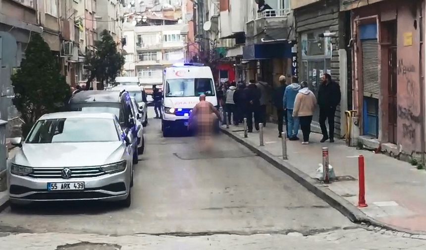 Samsun'da çıplak halde caddede dolaşan şahıs gözaltına alındı