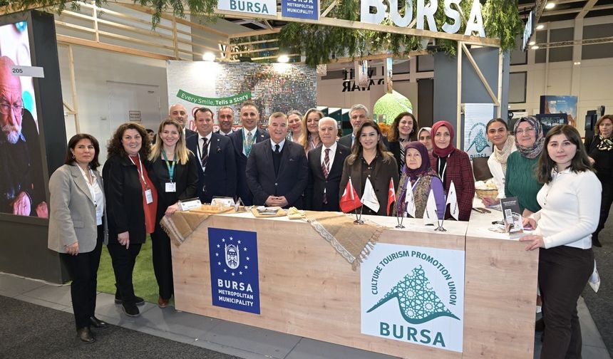 Bursa, Berlin Fuarı'nda dünyaya tanıtıldı